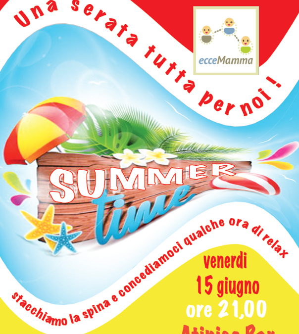 Summer Time – After Dinner 15 Giugno 2018 ore 21.00