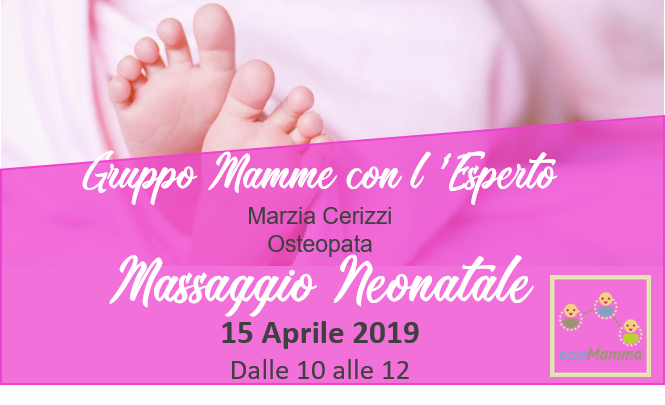 Gruppo Mamme con l’Esperto – Massaggio Neonatale