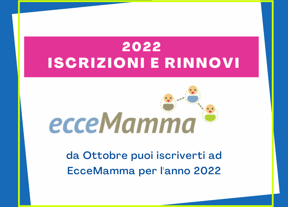 Aperte le iscrizioni EcceMamma 2022!