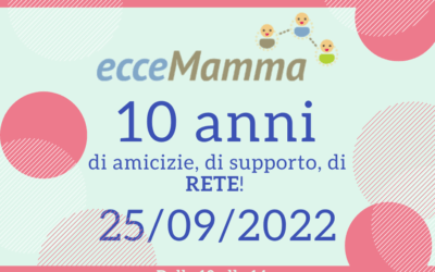 COMPLEANNO ECCEMAMMA 10 ANNI – 25/09/2022